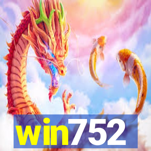 win752