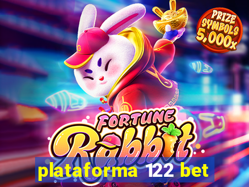 plataforma 122 bet