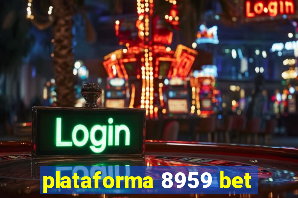 plataforma 8959 bet