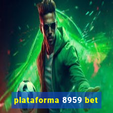 plataforma 8959 bet