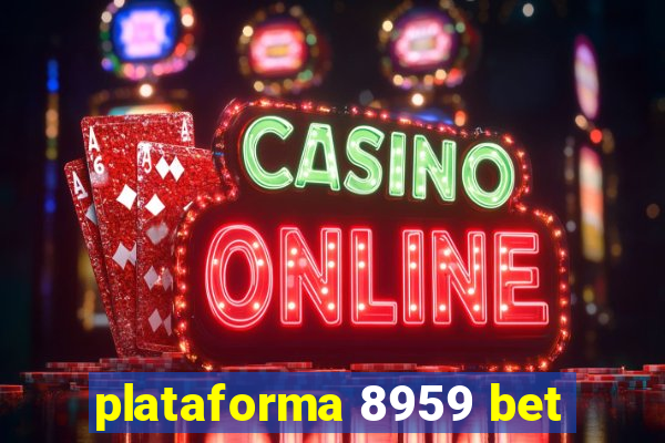 plataforma 8959 bet