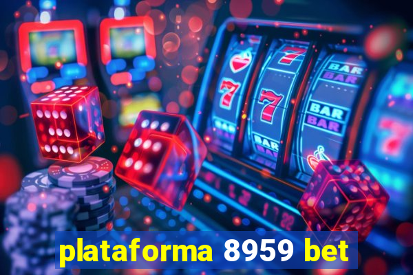 plataforma 8959 bet