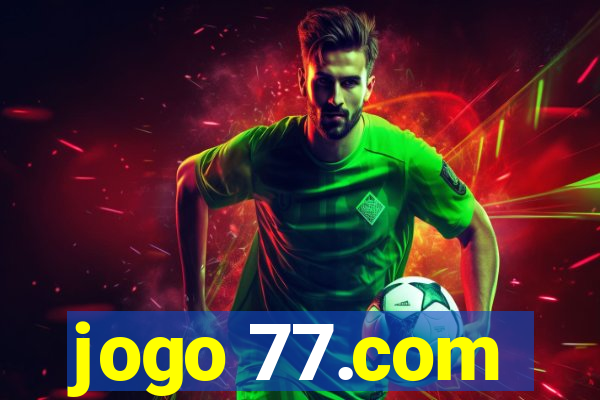 jogo 77.com