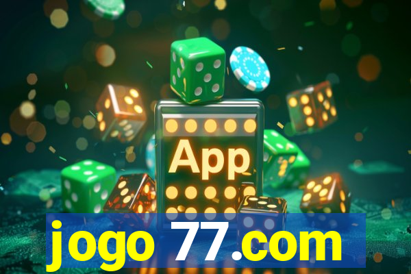 jogo 77.com