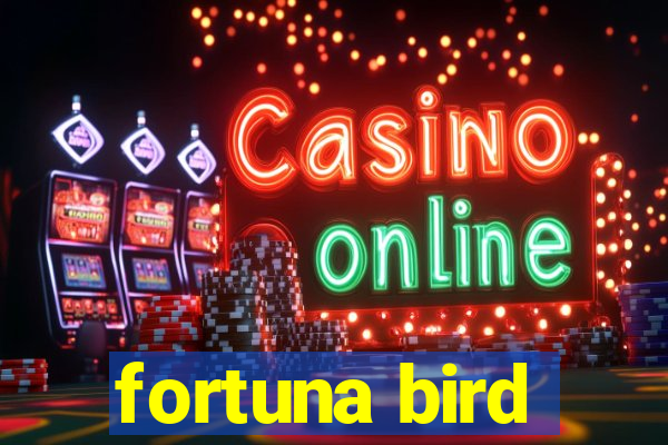 fortuna bird