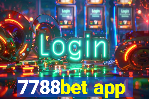 7788bet app