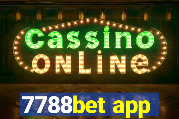 7788bet app