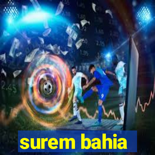 surem bahia