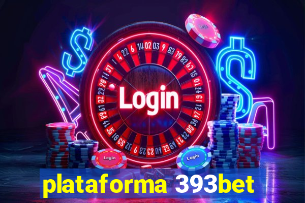 plataforma 393bet