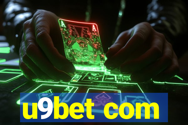 u9bet com