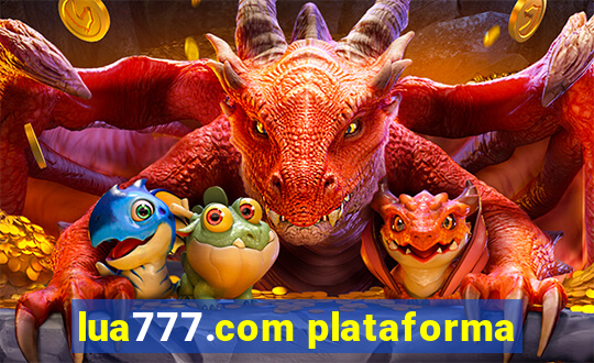 lua777.com plataforma