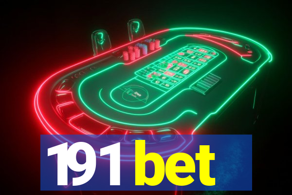 191 bet