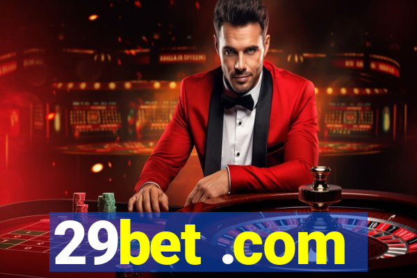 29bet .com