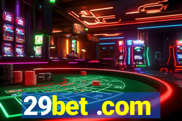 29bet .com