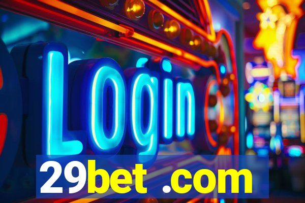 29bet .com