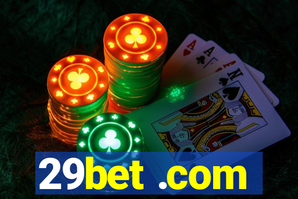 29bet .com