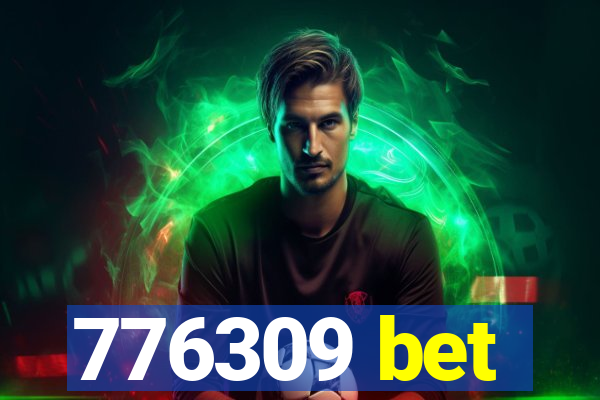 776309 bet