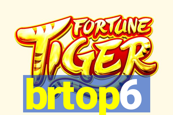 brtop6