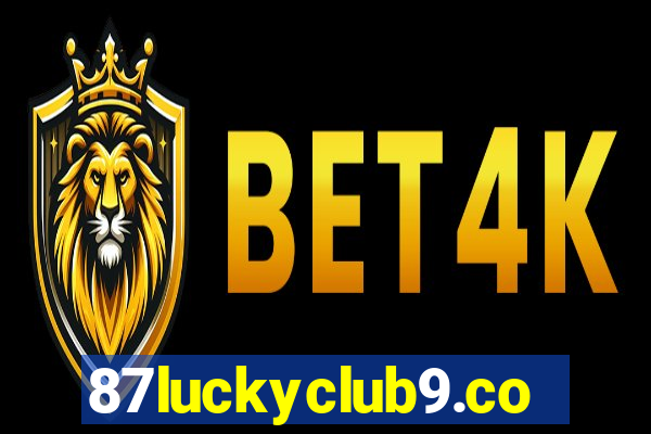 87luckyclub9.com