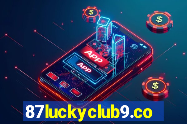 87luckyclub9.com