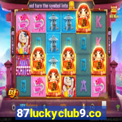 87luckyclub9.com