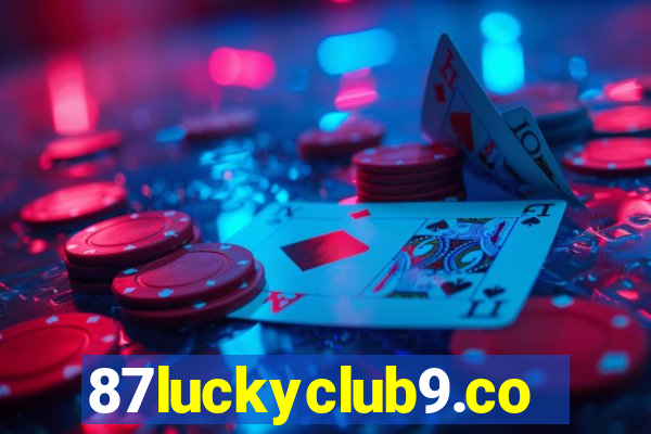 87luckyclub9.com