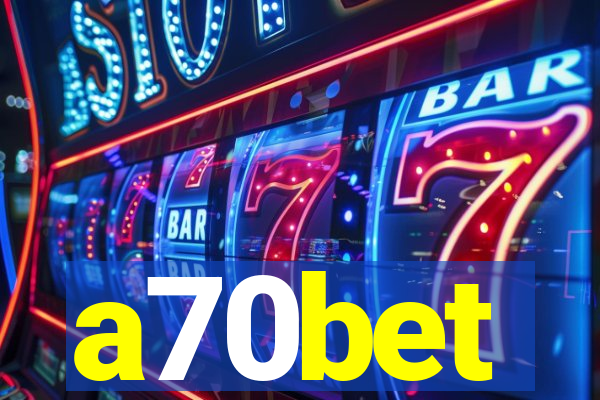 a70bet