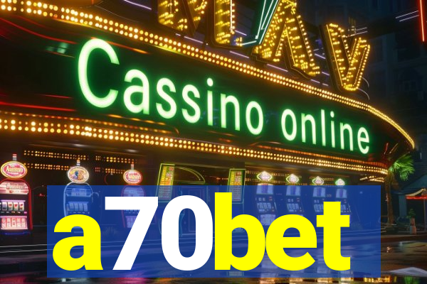 a70bet