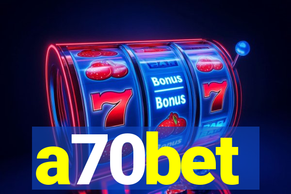 a70bet