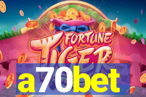 a70bet