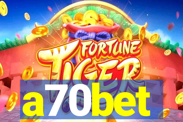 a70bet