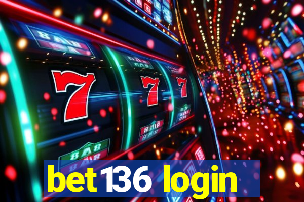 bet136 login