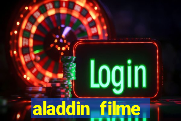 aladdin filme completo drive