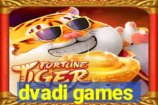 dvadi games