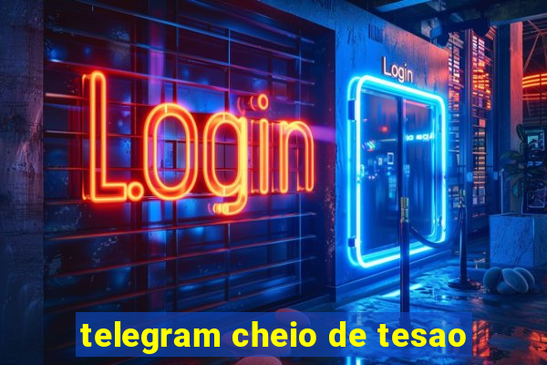 telegram cheio de tesao