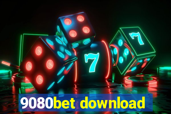 9080bet download