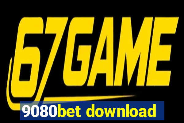 9080bet download