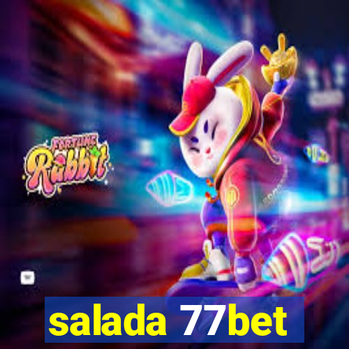 salada 77bet