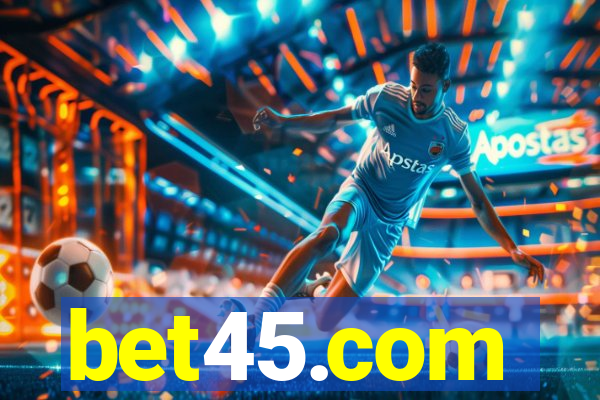 bet45.com