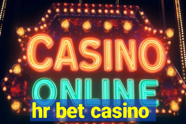 hr bet casino