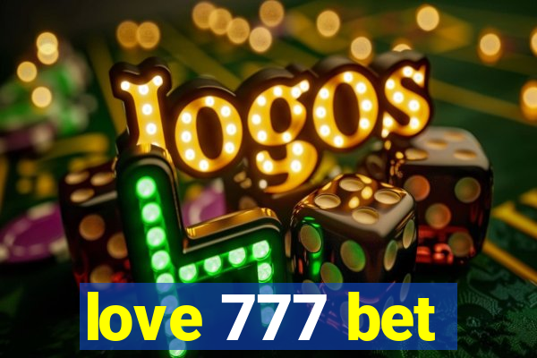 love 777 bet