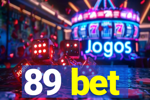 89 bet