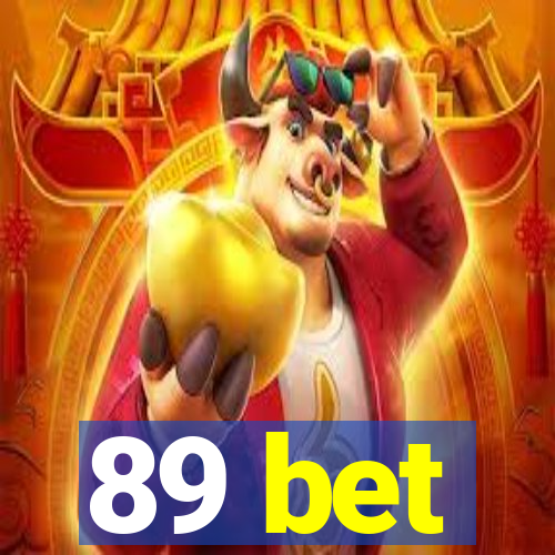 89 bet