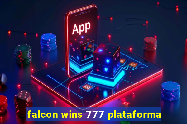 falcon wins 777 plataforma