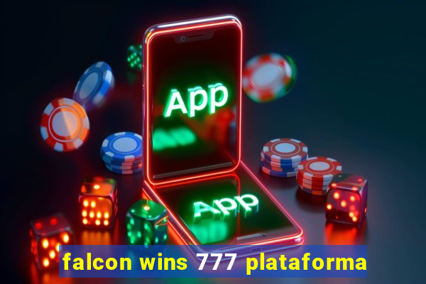 falcon wins 777 plataforma