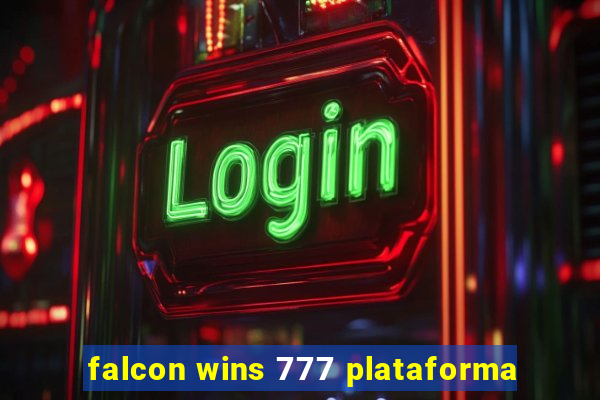 falcon wins 777 plataforma