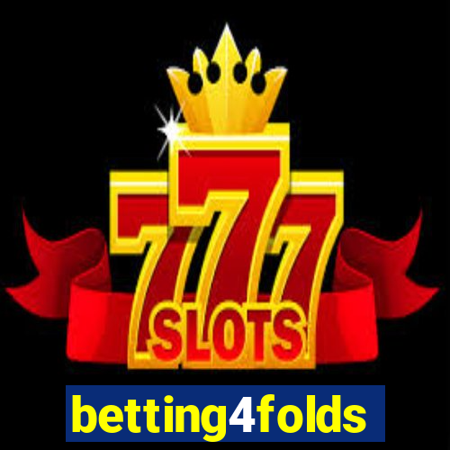 betting4folds