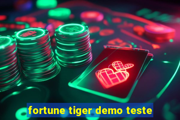 fortune tiger demo teste