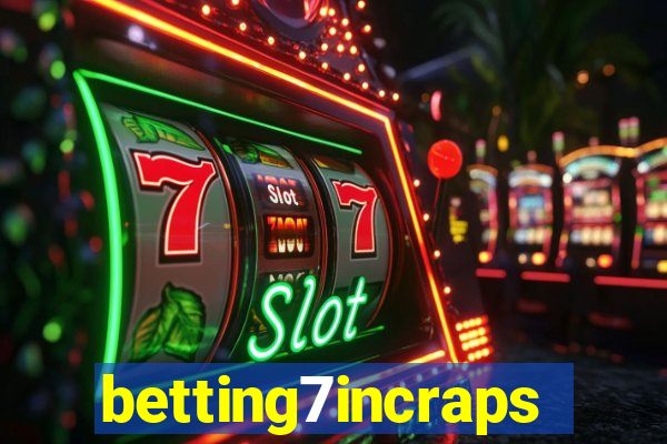 betting7incraps