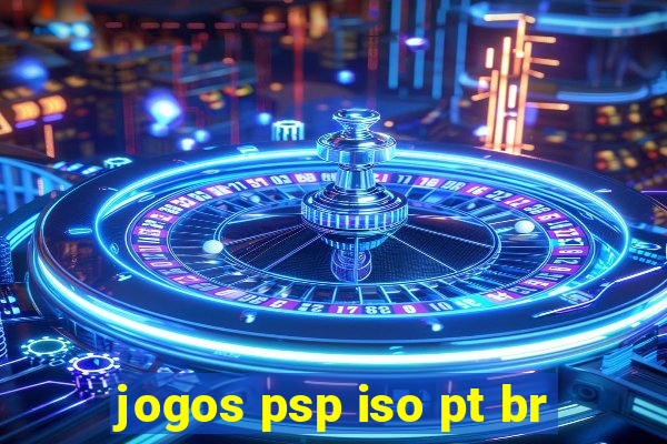 jogos psp iso pt br